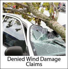 Denied Wind Damage Claims